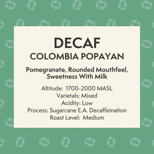 Colombia Popayán Decaf